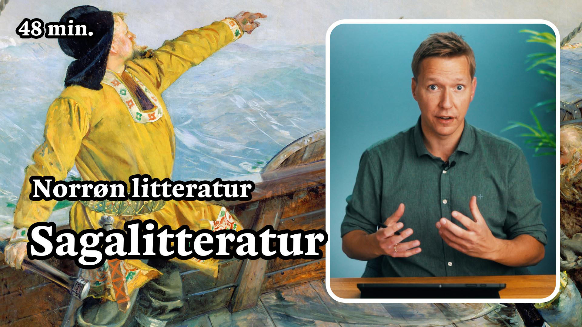 kublakan - norsk - Norrøn litt. - Sagalitteratur - 48 min